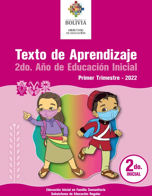 Libro 2do de Inicial primer trimestre minisiterio de educacion bolivia 2022