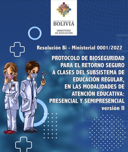 Protocolo de bioseguridad para el retorno seguro a clases VERSION 2 Bolivia