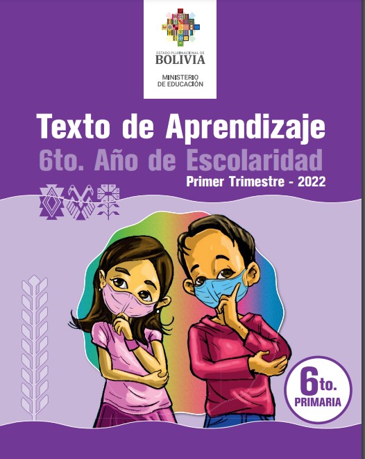 libro 6to de primaria primer trimestre bolivia ministerio de educacion