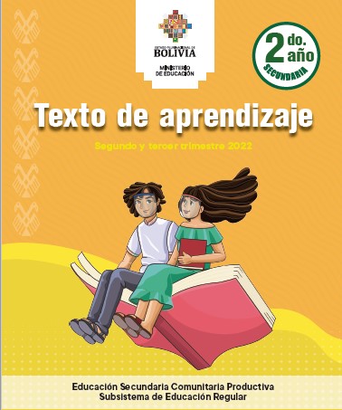 Libro 2do de Secundaria Bolivia (segundo y tercer trimestre) Ministerio de Eduacion