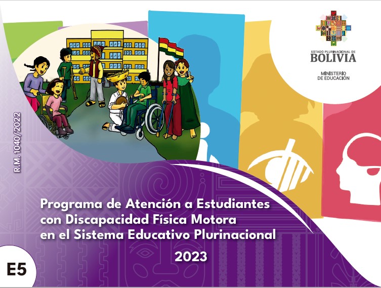 Programa de Atención a Estudiantes con Discapacidad Física Motora en el Sistema Educativo Plurinacional