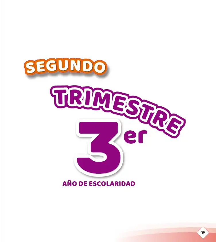 3ro de Primaria SEGUNDO TRIMESTRE